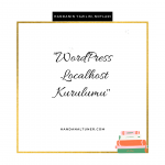 WordPress localhost kurulumu